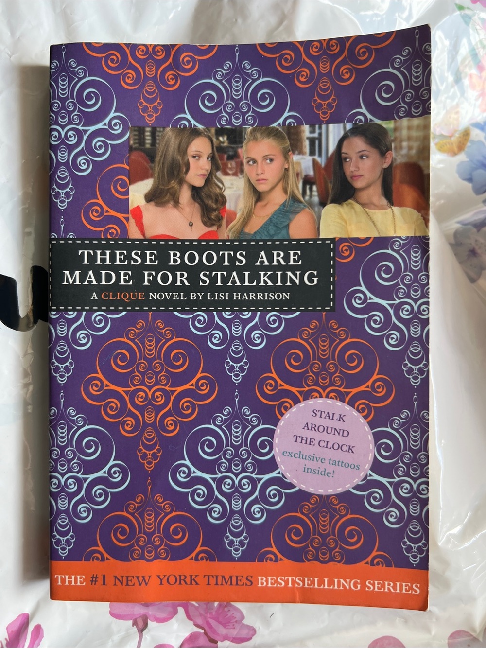 Paperback Book Title: “These Boots Are Made for Stalking” By Lisi Harrison